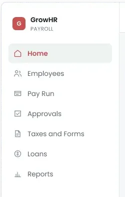 The redesigned left navigation rail, headed GrowHR Payroll, listing Home, Employees, Pay Run, Approvals, Taxes and Forms, Loans and Reports, with a payroll cycle countdown reading three days at the foot